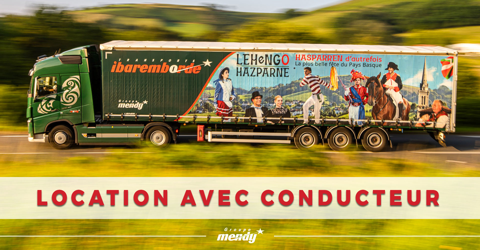 Location de camion semi-remorque avec conducteur routier